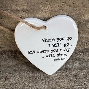 Ceramic‎ Heart Christmas Ornament Biblical Ruth 1:16